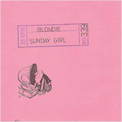 Blondie : Sunday Girl (Flexi Disc)